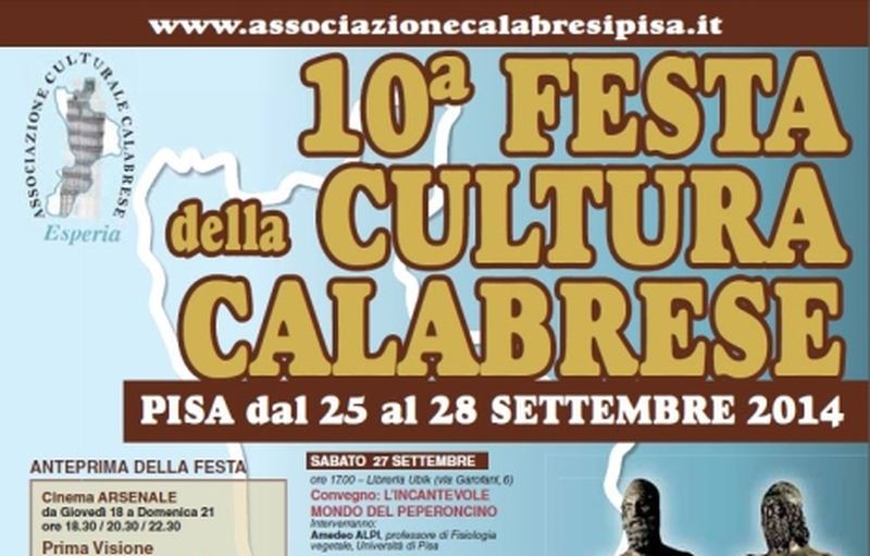 10° Festa della Cultura Calabrese, Pisa 25-28 Settembre 2014