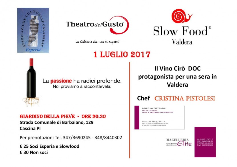 Il CIrò in Toscana : una serata insieme a Slow Food Valdera e Esperia il 1° luglio a Badia di Cascina